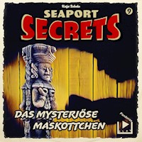 Seaport Secrets 9 - Das mysteriöse Maskottchen - Katja Behnke - Hörbuch