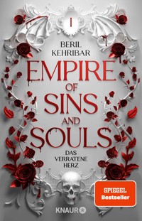 Empire of Sins and Souls 1 - Das verratene Herz - Beril Kehribar - E-Book