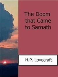 The Doom that Came to Sarnath - H. P. Lovecraft - E-Book