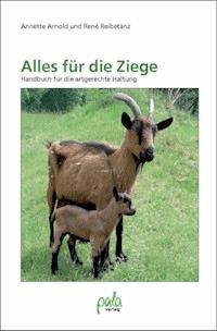 Alles für die Ziege - Annette Arnold - E-Book