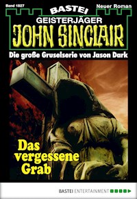 John Sinclair 1827 - Jason Dark - E-Book