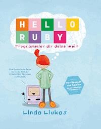 Hello Ruby - Linda Liukas - E-Book