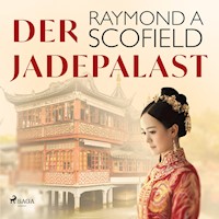 Der Jadepalast - Raymond A. Scofield - Hörbuch