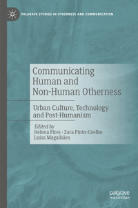 Communicating Human and Non-Human Otherness - - E-Book