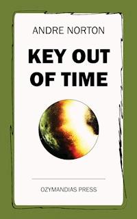 Key Out of Time - Andre Norton - E-Book