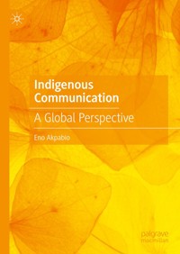 Indigenous Communication - Eno Akpabio - E-Book