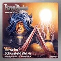 Perry Rhodan Silber Edition 123: Terra im Schussfeld (Teil 4) - Peter Griese - Hörbuch