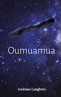 Oumuamua - Andreas Langbein - E-Book