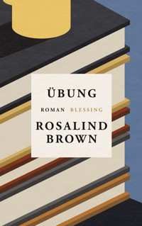 Übung - Rosalind Brown - E-Book