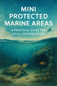 Mini Protected Marine Areas - Christos Taklis - kostenlos E-Book