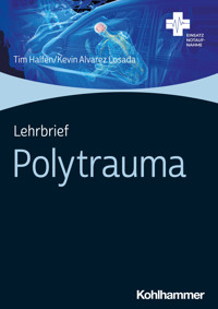 Lehrbrief Polytrauma - Tim Halfen - E-Book