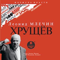 Хрущёв - Леонид Млечин - Hörbuch
