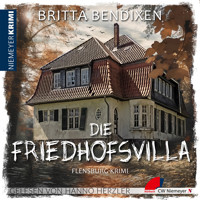 Die Friedhofsvilla - Britta Bendixen - Hörbuch