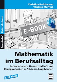 Mathematik im Berufsalltag - Christina Barkhausen - E-Book
