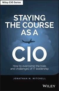 Staying the Course as a CIO - Jonathan Mitchell - E-Book