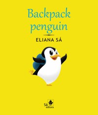 Backpack penguin - Eliana Sá - E-Book