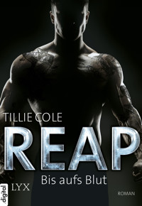 REAP - Bis aufs Blut - Tillie Cole - E-Book