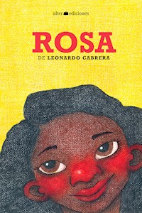 Rosa - Leonardo Cabrera - E-Book