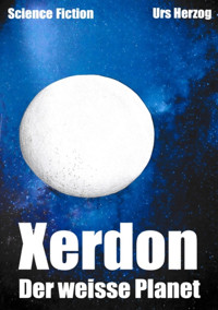 Xerdon - Urs Herzog - E-Book