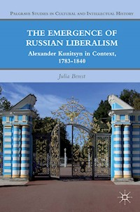 The Emergence of Russian Liberalism - J. Berest - E-Book