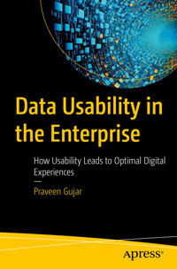 Data Usability in the Enterprise - Praveen Gujar - E-Book
