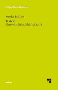 Texte zu Einsteins Relativitätstheorie - Moritz Schlick - E-Book