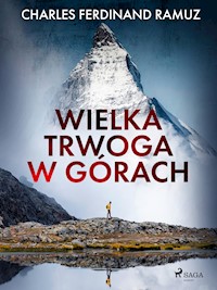 Wielka trwoga w górach - Charles Ferdinand Ramuz - E-Book