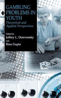 Gambling Problems in Youth - - E-Book