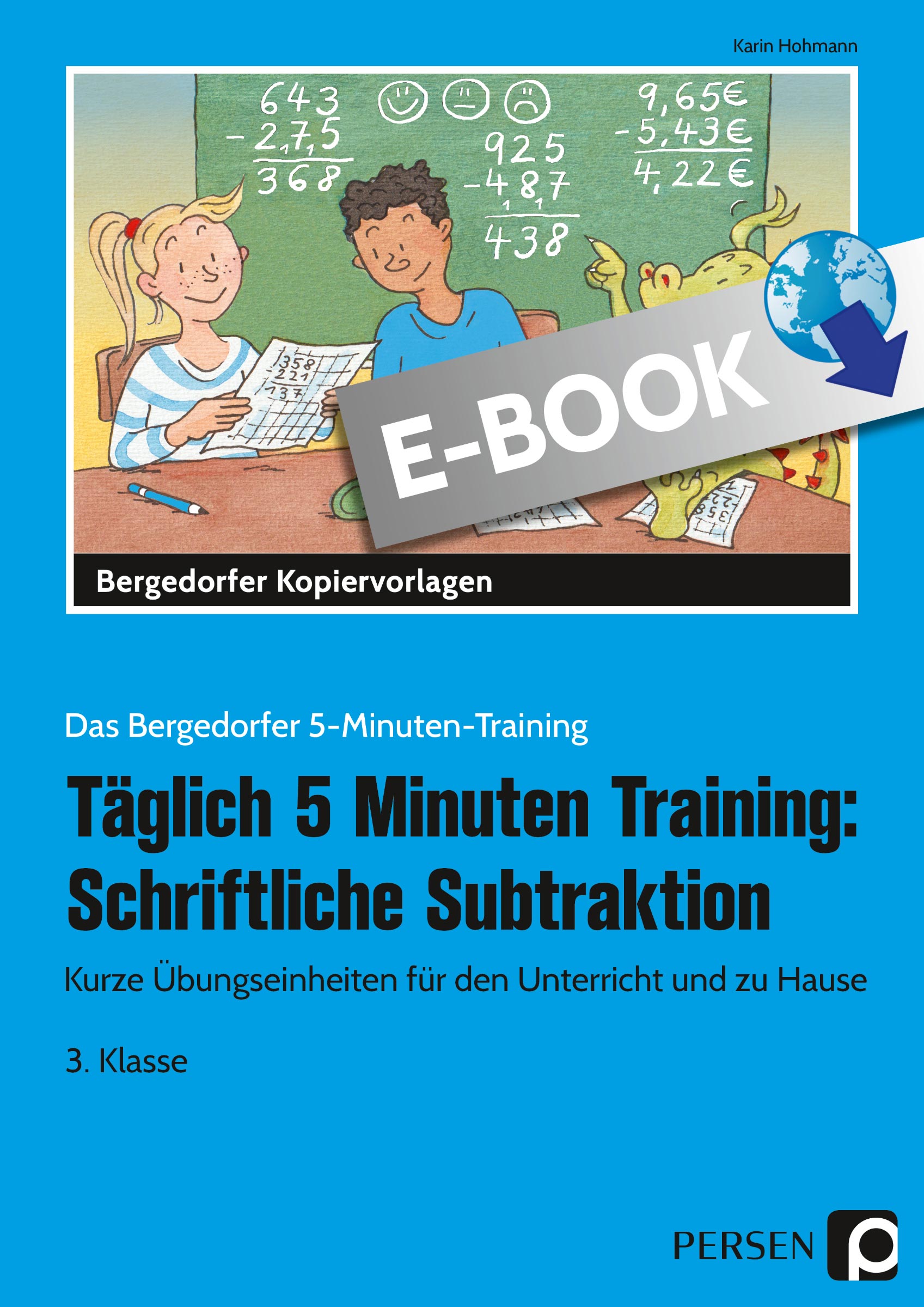 Täglich 5 Minuten Training: Schriftl. Subtraktion - Karin Hohmann - E-Book