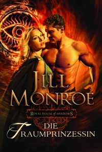 Die Traumprinzessin - Jill Monroe - E-Book