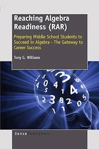 Reaching Algebra Readiness (RAR) - Tony G. Williams - E-Book