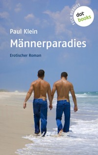Männerparadies - Paul Klein - E-Book