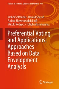 Preferential Voting and Applications: Approaches Based on Data Envelopment Analysis - Mehdi Soltanifar - E-Book