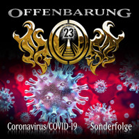 Offenbarung 23, Sonderfolge: Coronavirus/COVID-19 - Paul Burghardt - Hörbuch