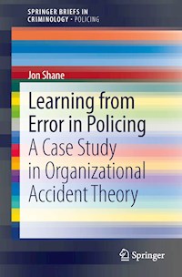 Learning from Error in Policing - Jon Shane - E-Book