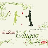 In deinen Augen - Maggie Stiefvater - Hörbuch