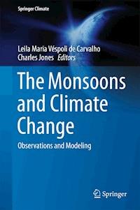 The Monsoons and Climate Change -  - E-Book