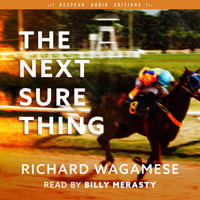 The Next Sure Thing (Unabridged) - Richard Wagamese - Hörbuch