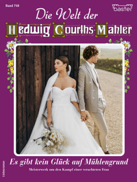 Die Welt der Hedwig Courths-Mahler 748 - Claudia von Hoff - E-Book