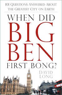 When Did Big Ben First Bong? - David Long - E-Book