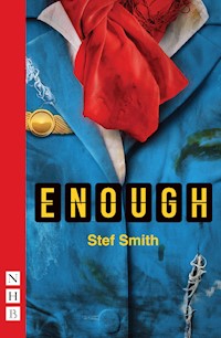 Enough - Stef Smith - E-Book
