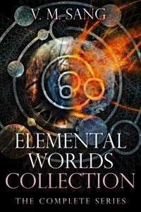 Elemental Worlds Collection - V.M. Sang - E-Book