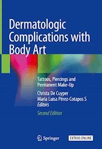 Dermatologic Complications with Body Art -  - E-Book