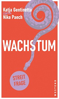 Wachstum? - Katja Gentinetta - E-Book