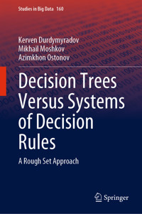 Decision Trees Versus Systems of Decision Rules - Kerven Durdymyradov - E-Book