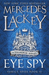 Eye Spy - Mercedes Lackey - E-Book