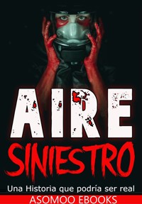 AIRE Siniestro - Asomoo Ebooks - E-Book