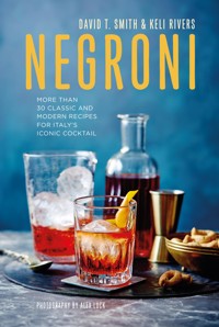 Negroni - David T Smith - E-Book