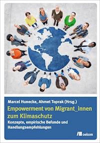 Empowerment von Migrant_innen zum Klimaschutz -  - E-Book