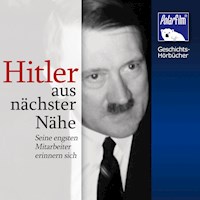 Hitler - aus nächster Nähe - Karl Höffkes - Hörbuch